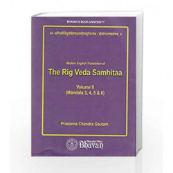 Rig Veda Samhita Vol II (Mandalas 3,4,5 & 6) by Dr. Prasanna C. Gatuam Book-9788172765064