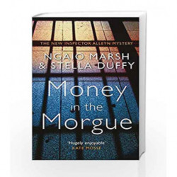 Money in the Morgue: The New Inspector Alleyn Mystery by Ngaio Marsh Book-9780008207106
