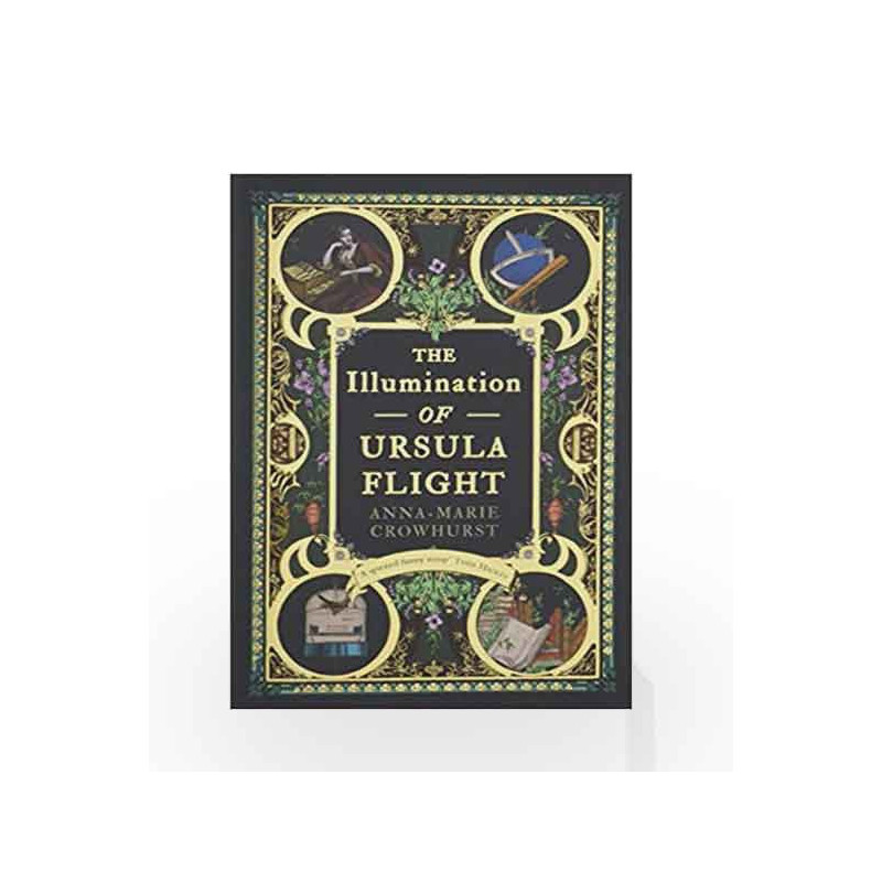 The Illumination of Ursula Flight by Anna-Marie Crowhurst Book-9781760632014