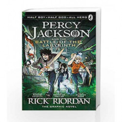 The Battle of the Labyrinth: The Graphic Novel (Percy Jackson Book 4) (Percy Jackson 4) by Rick Riordan Book-9780241336786