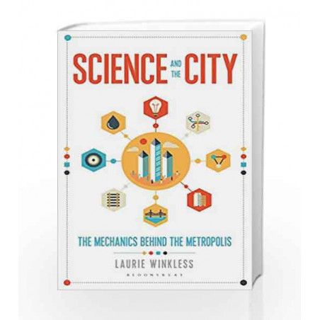 Science and the City by Laurie Winkless