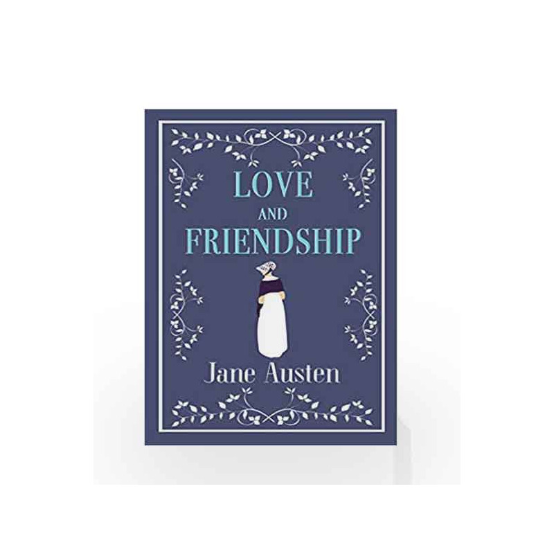 jane austen love and friendship sparknotes