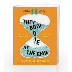 They Both Die at the End by Adam Silvera Book-9781471166204