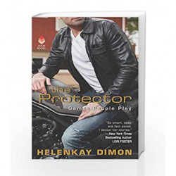 The Protector: Games People Play by Dimon, HelenKay Book-9780062692238
