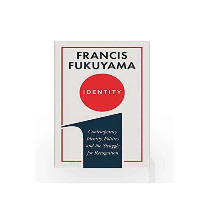 Identity by Fukuyama,Francis Book-9781781259801