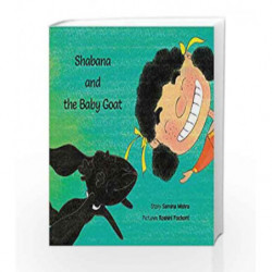 Shabana and the Baby Goat by Samina Misra Book-9789386667267