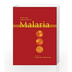Molecular Approaches to Malaria by Sherman I. W. Book-9781555813307