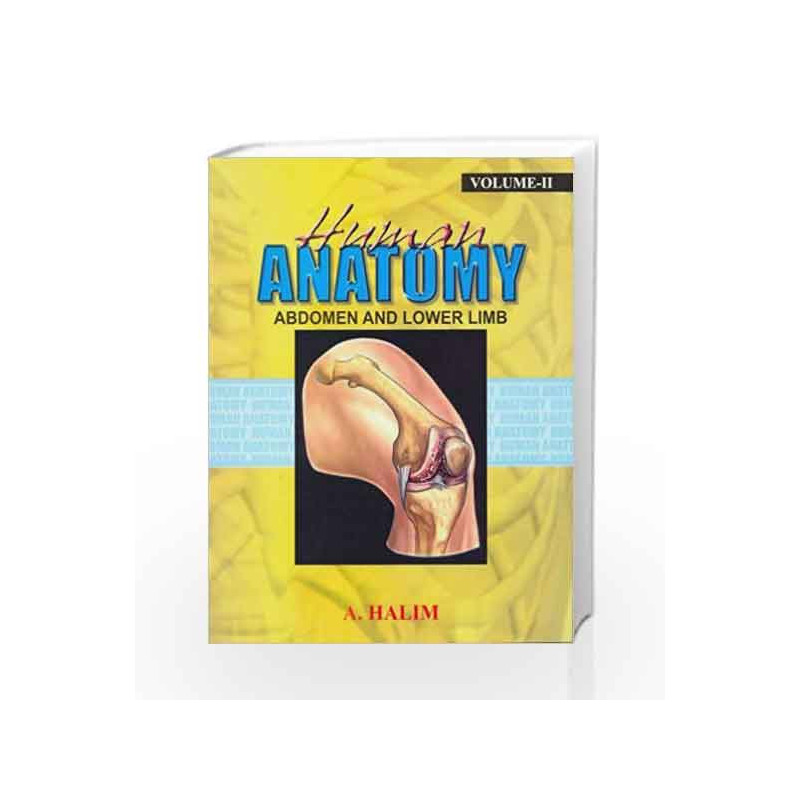 Human Anatomy Ii- Abdomen And Lower Limb by Halim A Book-9788123915692