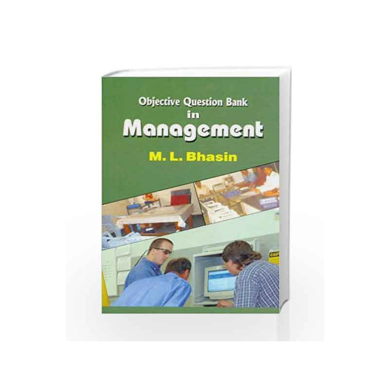 Objective Question Bank in Management by Bhasin Book-9788123903927