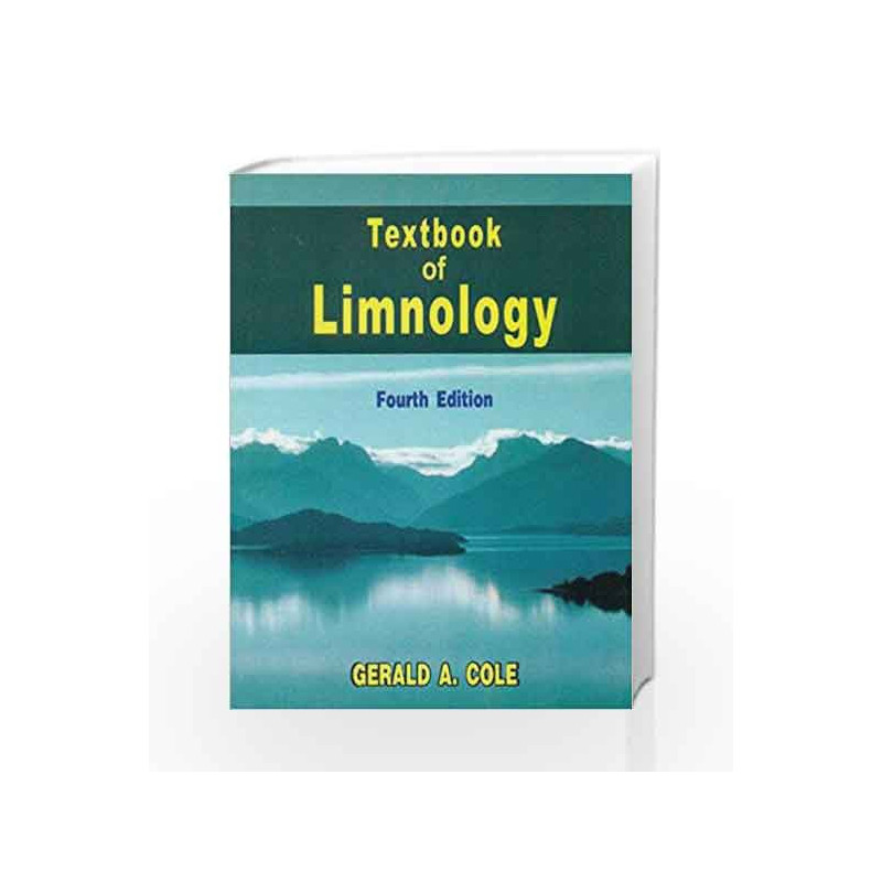 Textbook Of Limnology (Pb 2015) by Cole G.A. Book-9788123926582