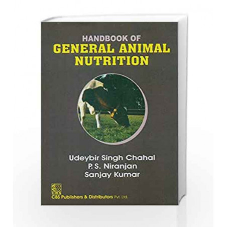 Handbook of General Animal Nutrition by Chahal U.SBuy Online Handbook