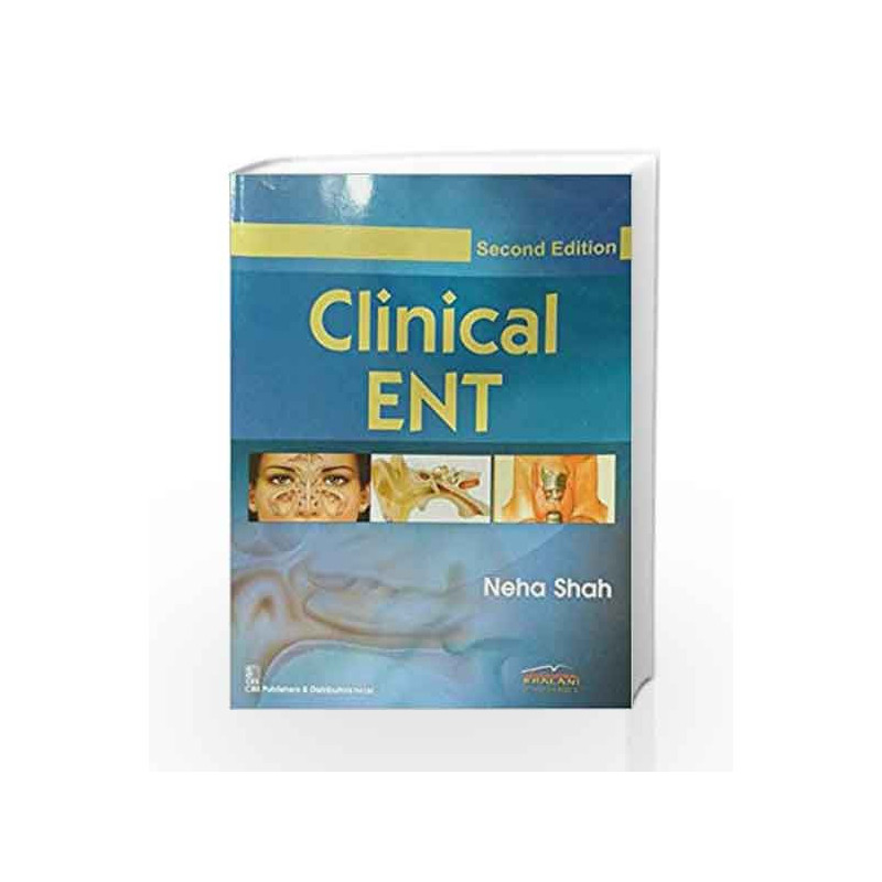 Clinical Ent 2Ed (Pb 2016) by Shah N Book-9789383794003