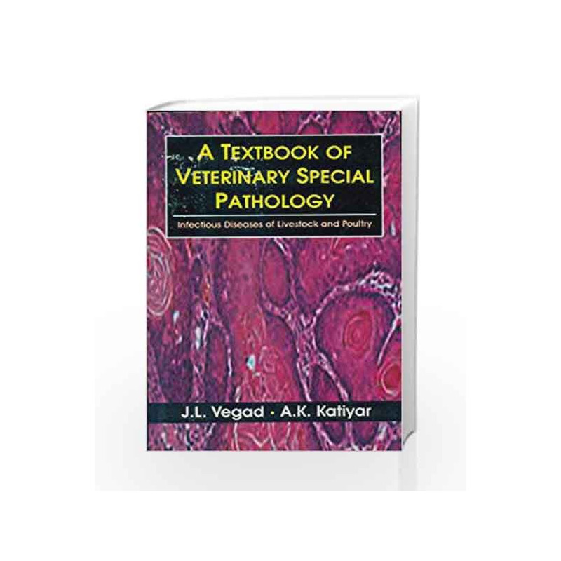 A Textbook of Veterinary Special Pathology by Vegad J.L. Book-9788123927886