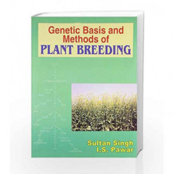 Genetic Basis and Methods of Plant Breeding by Singh S. Book-9788123913001