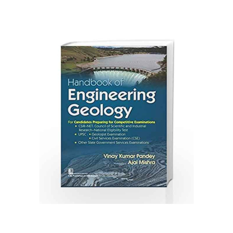 Handbook of Engineering Geology For Candidates Preparing for Competitive Examinations by Pandey V K Book-9789386478023