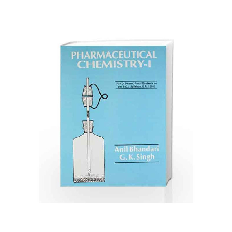 Pharmaceutical Chemistry - I by Bhandari Book-9788123906300