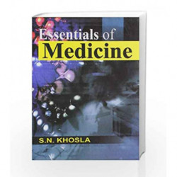 Essentials of Medicine by Khosla S.N. Book-9788123916347