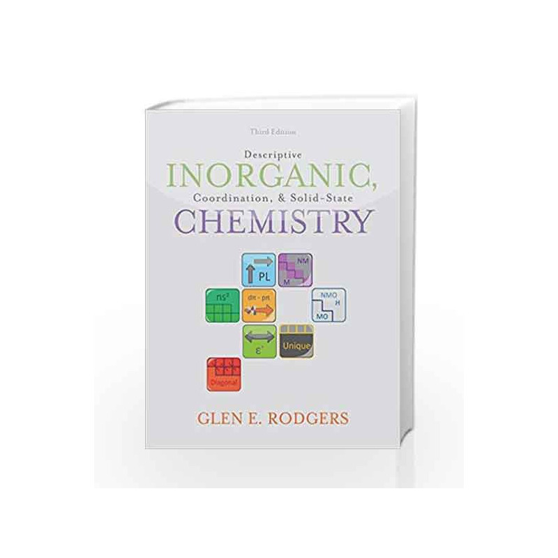 Descriptive Inorganic, Coordination, and Solid State Chemistry by Rodgers G.E. Book-9780840068460