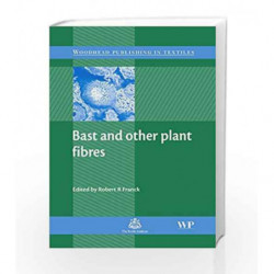 Bast and Other Plant Fibres (Woodhead Publishing Series in Textiles) by Franck R.R Book-9781855736849