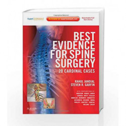 Best Evidence for Spine Surgery: 20 Cardinal Cases Expert Consult - Online and Print by Jandial R Book-9781437716252