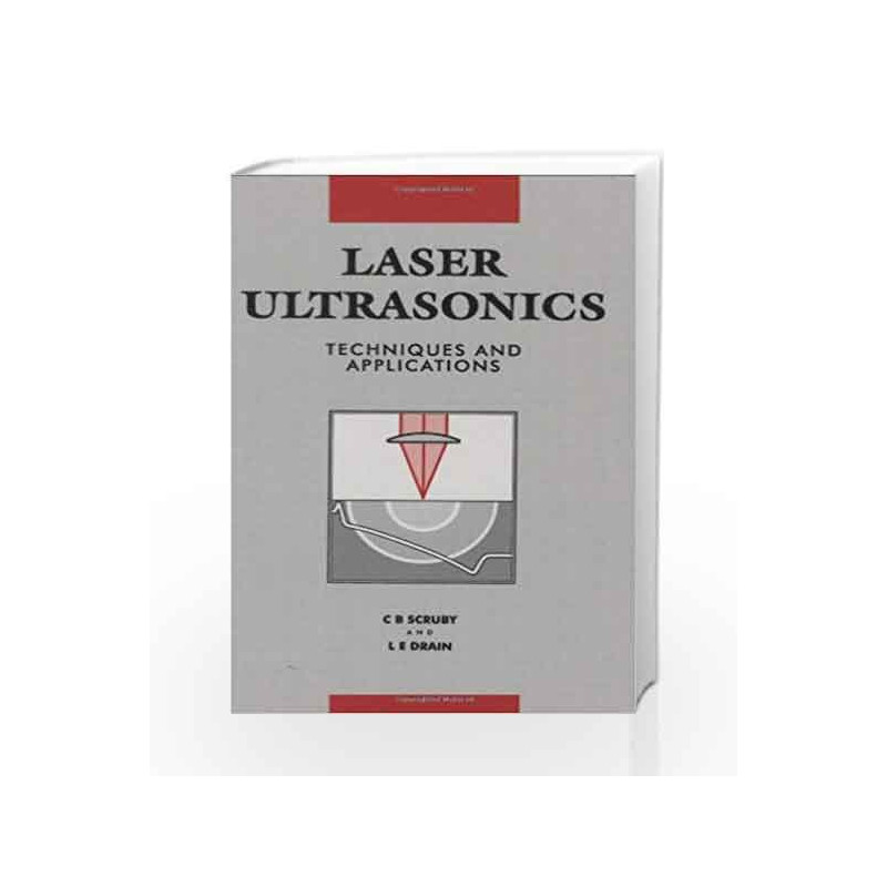 Laser Ultrasonics Techniques and Applications by Yahia E.M. Book-9781845697358