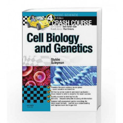 Crash Course Cell Biology and Genetics, 4e by Suleyman S Book-9780723436225