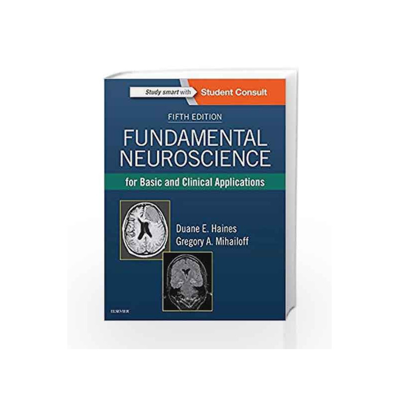Fundamental Neuroscience for Basic and Clinical Applications, 5e by Haines D.E. Book-9780323396325