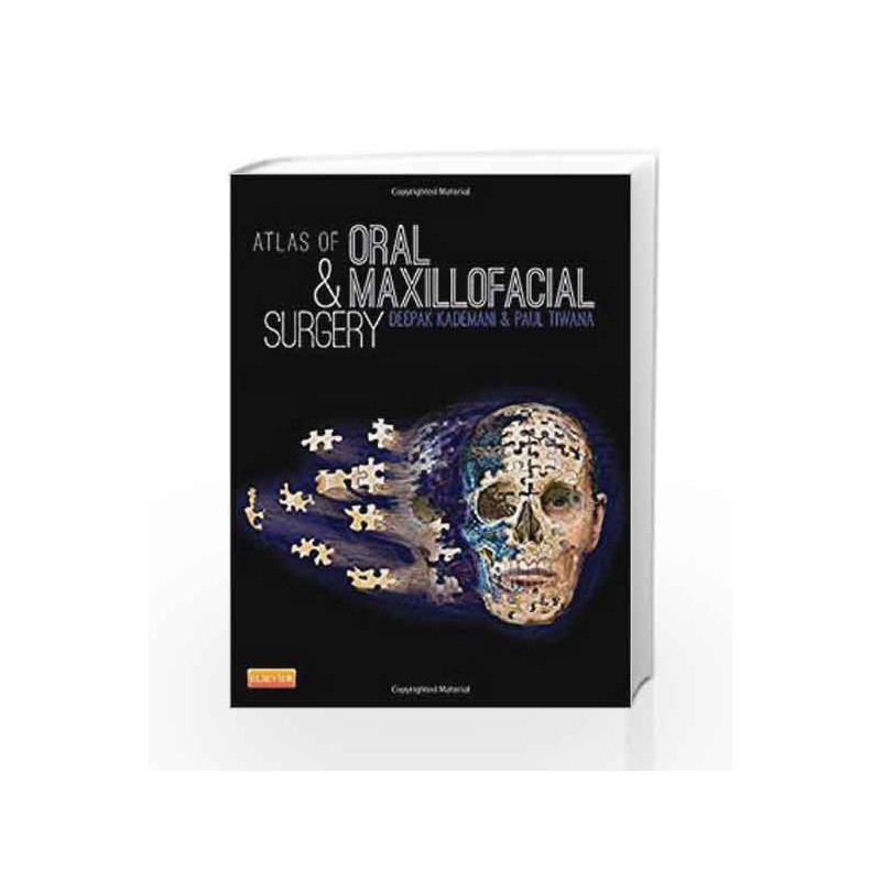 Atlas of Oral and Maxillofacial Surgery by Kademani D Book-9781455753284