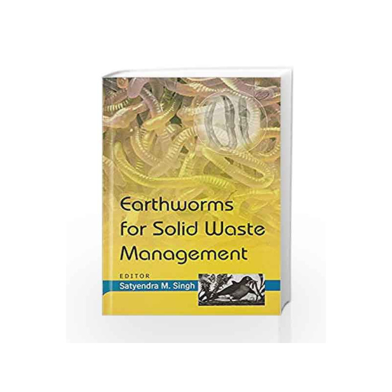 Earthworms for Solid Waste Management by Singh S.M. Book-9788181892027
