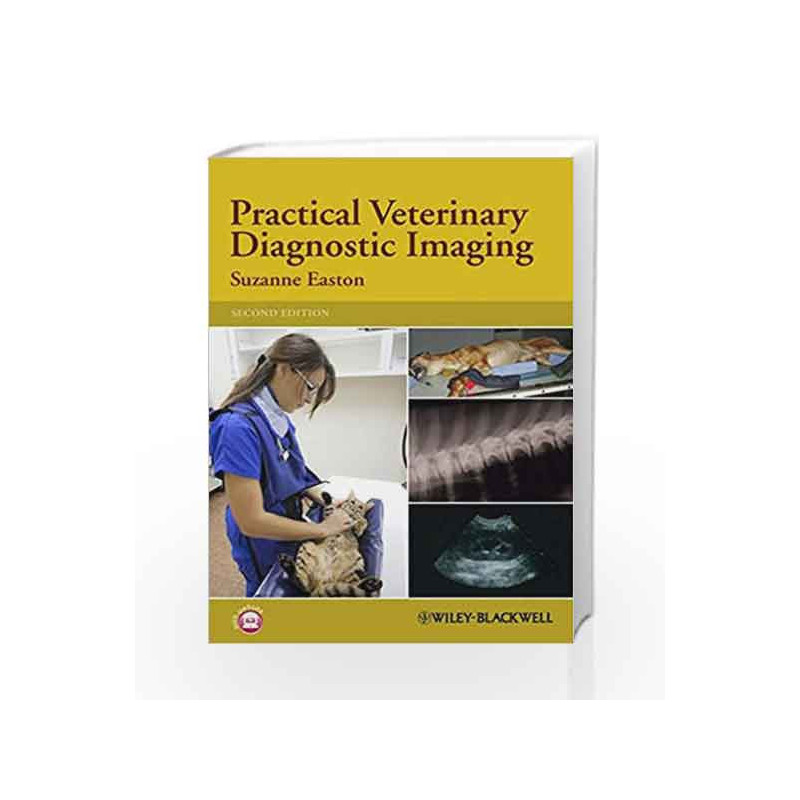 Practical Veterinary Diagnostic Imaging by Easton S Book-9780470656488