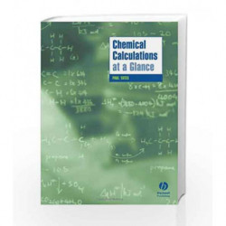 Chemical Calculations at a Glance (Chemistry At a Glance) by Yates Book-9781405118712