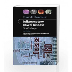 Clinical Dilemmas in Inflammatory Bowel Disease: New Challenges (Clinical Dilemmas (UK)) by Irving P. Book-9781444334548