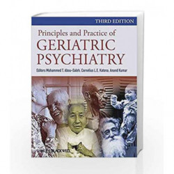 Principles and Practice of Geriatric Psychiatry by Abou-Saleh M.T. Book-9780470747230