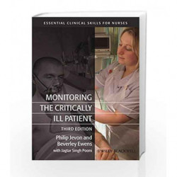 Monitoring the Critically Ill Patient (Essential Clinical Skills for Nurses) by Jevon P Book-9781444337471