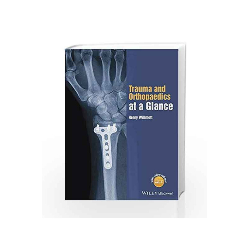 Trauma and Orthopaedics at a Glance by Willmott Book-9781118802533