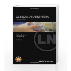 Clinical Anaesthesia (Lecture Notes) by Gwinnutt M. Book-9781119119821