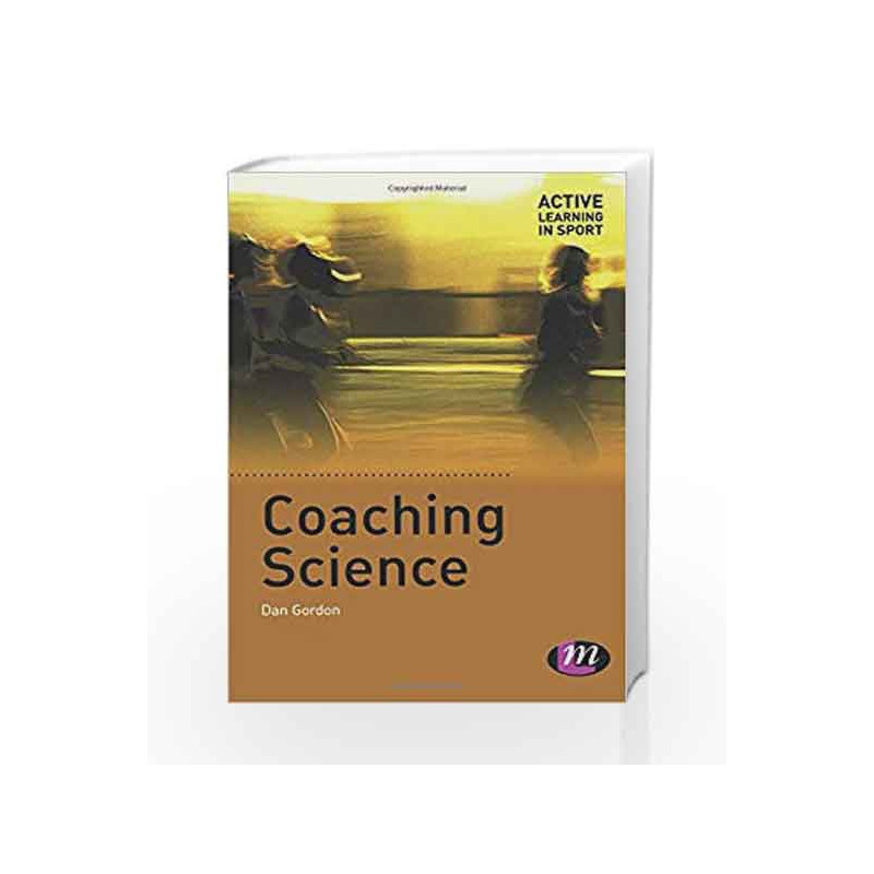 Coaching Science (Active Learning in Sports) by Gordon Book-9781844451654