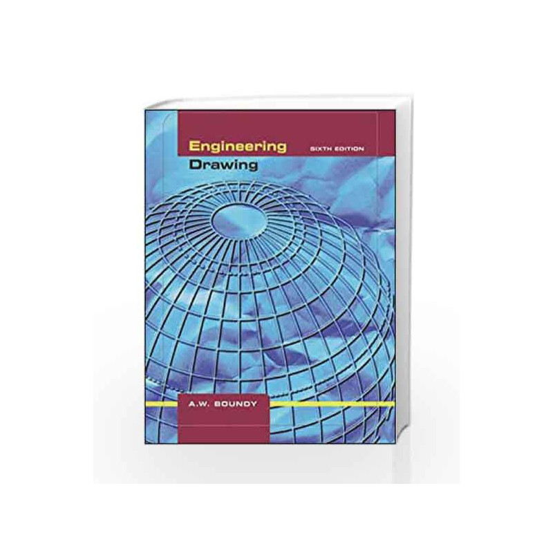 Engineering Drawing 6e by Boundy Aw Book-9780074710432