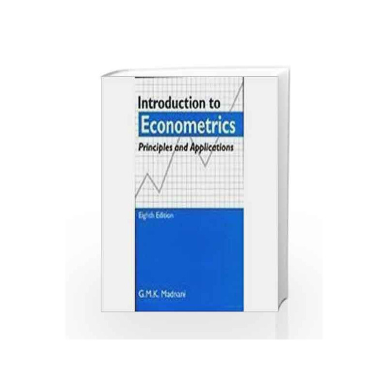 Introduction To Econometrecs 8Ed by Madnani G M K Book-9788120417199