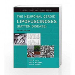 The Neuronal Ceroid Lipofuscinoses (Batten Disease): 78 (Contemporary Neurology Series) by Mole S E Book-9780199590018