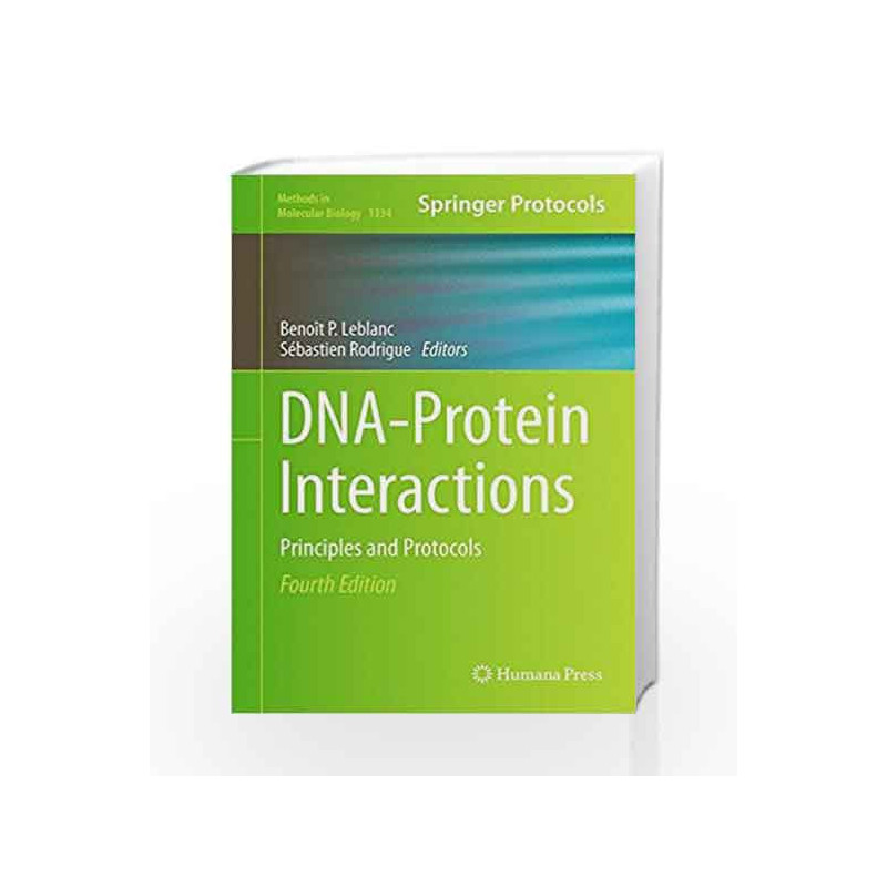 DNA-Protein Interactions (Methods in Molecular Biology) by Leblance B P Book-9781493928767