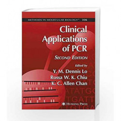 Clinical Applications of PCR (Methods in Molecular Biology) by Dennis Lo Y.M. Book-9781588293480
