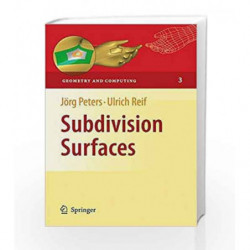 Subdivision Surfaces (Geometry and Computing) by Peters J. Book-9783540764052