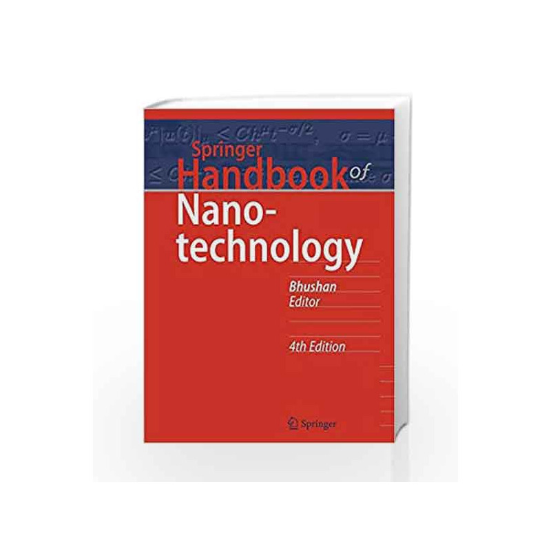 Springer Handbook of Nanotechnology (Springer Handbooks) by Bhushan B Book-9783662543559