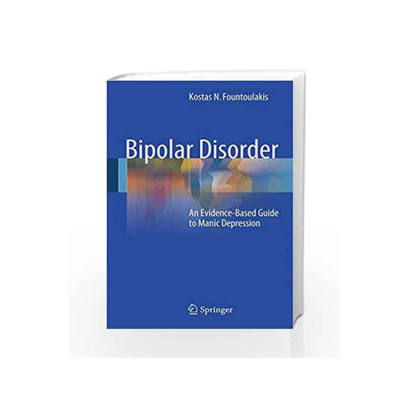 Bipolar Disorder by Fountoulakis K N Book-9783642372155