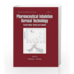 Pharmaceutical Inhalation Aerosol Technology (Drugs and the Pharmaceutical Sciences) by Baertschi S.W.,Brittain H.G.,Carstensen 