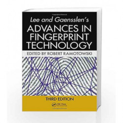 Lee and Gaensslen's Advances in Fingerprint Technology by Ramotowski R. Book-9781420088342