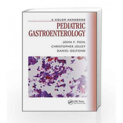 Pediatric Gastroenterology: A Color Handbook (Medical Color Handbook Series) by Pohl Book-9781840762020