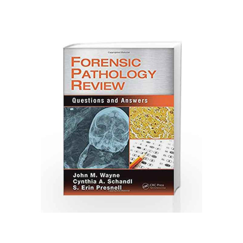 Forensic Pathology Review: Questions and Answers by Wayne J M Book-9781498756389