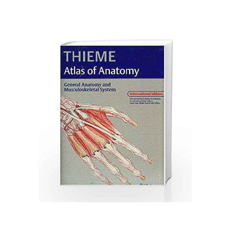 Thieme Atals of Anatomy General Anatomy & Musculoskeletal System by Schuenka M. Book-9783131429117